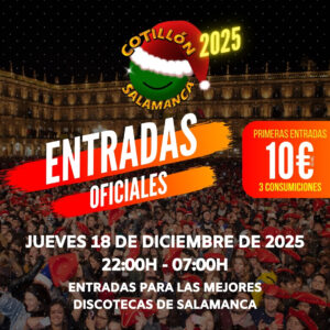 Entradas para el Cotillón Salamanca 2025